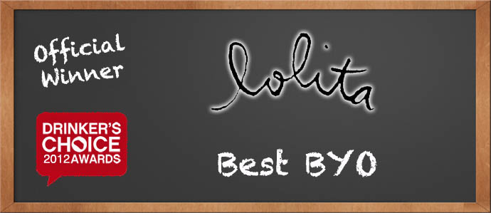 Drinker's Choice Winner, Best BYO: Lolita