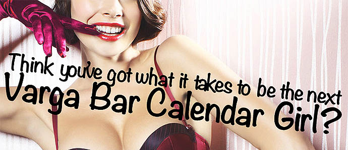 Want To Be A Varga Bar Calendar Girl? - Drink Philly - The Best Happy