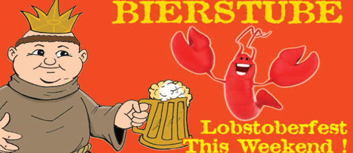 Lobsterfest is Back at Bierstube, Oct. 10-12