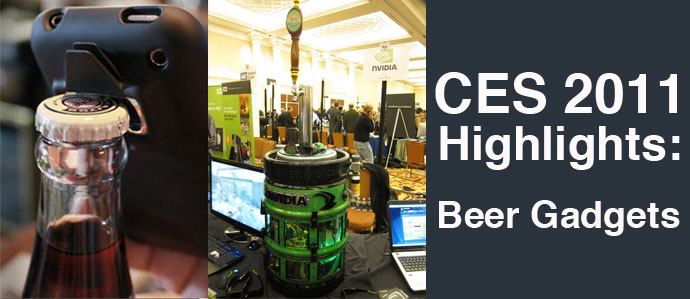 Beer Gadgets from CES 2011