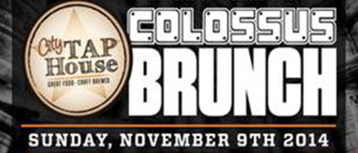 City Tap House Big A$@ Brunch Featuring DuClaw Colossus, Nov 9