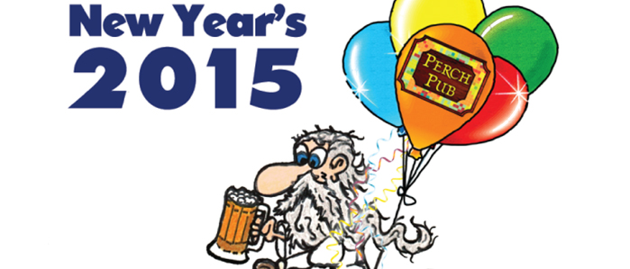 Celebrate the Start of 2015 at Perch Pub