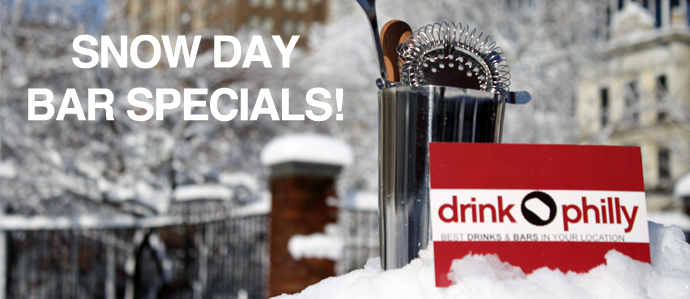 Snow Day Specials and Bars Open in Philadelphia