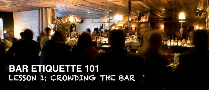 Bar Etiquette: 101 - Lesson 1: Crowding the Bar