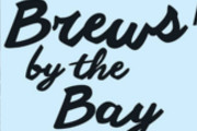 Brews by the Bay Returns With Specialty Drafts and a Few Surprises, Aug. 29
