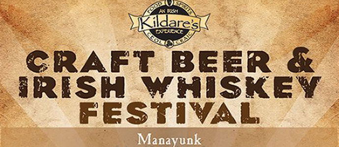 Kildare's Manayunk Craft Beer & Irish Whiskey Festival