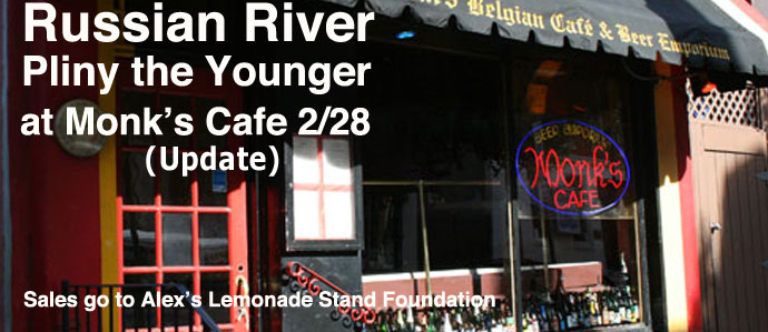 Russian River Pliny The Younger at Monk's Cafe - Update